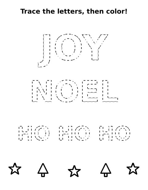 Christmas Tracing Words coloring page – Trace the dotted letters of JOY, NOEL and HO HO HO, then color the stars and trees – a Christmas handwriting warm-up for kindergarten.